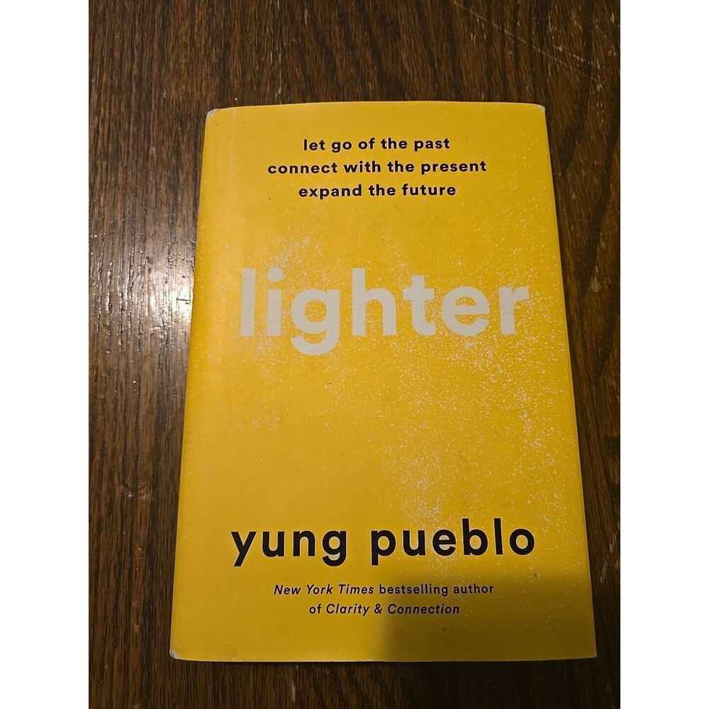 Lighter: Let Go of the Past, Connect with the Present, and Expand the Future